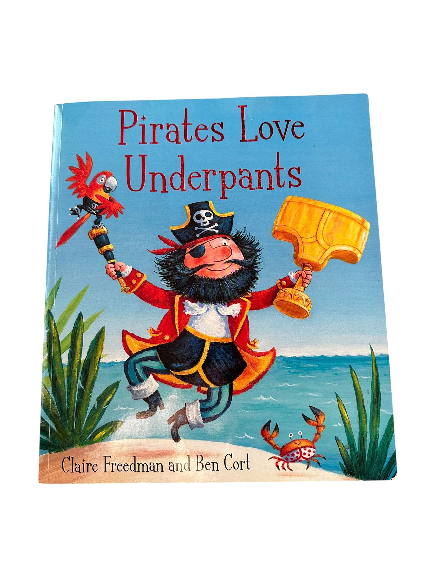 Pirates Love Underpants