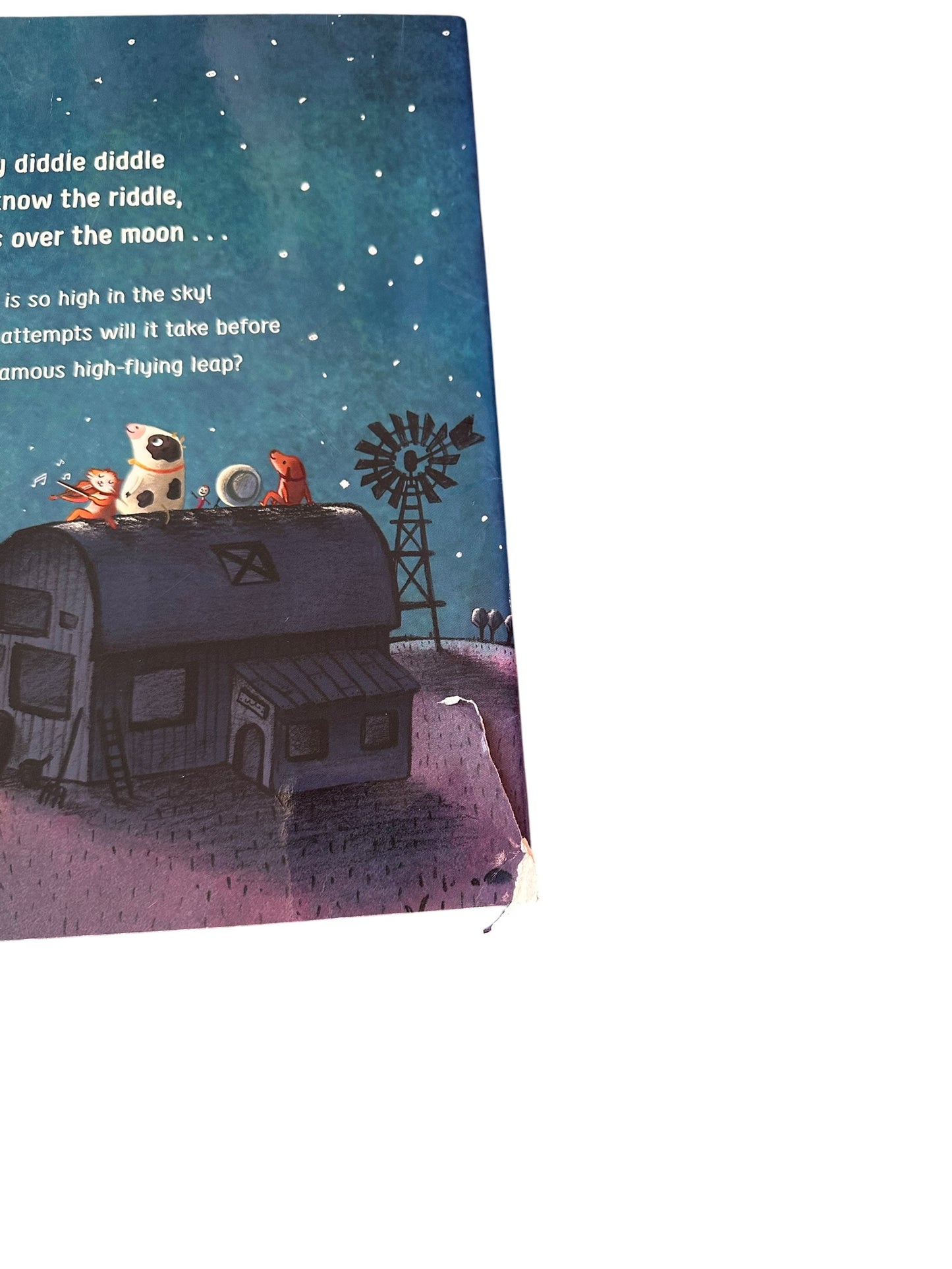 The Cow Tripped Over The Moon