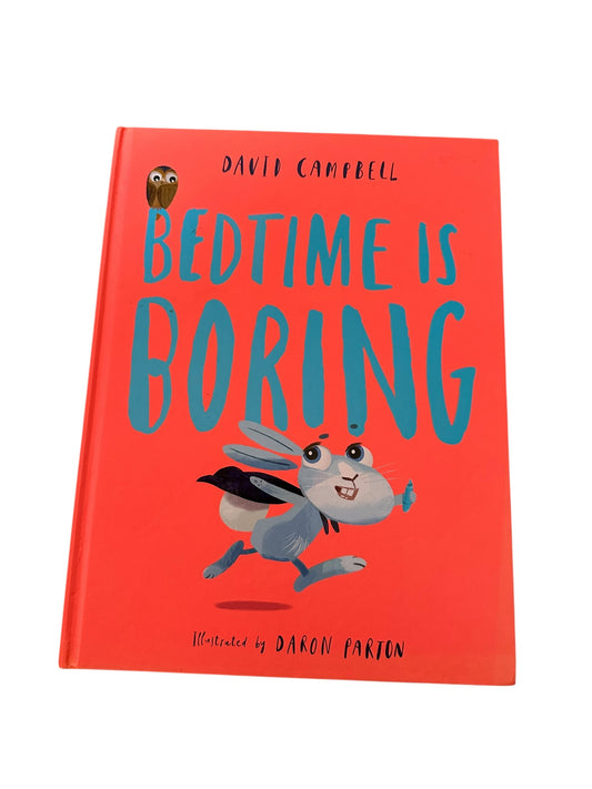 Bedtime Is Boring