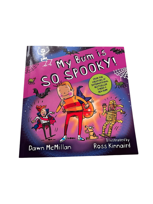 My Bum Is So Spooky!