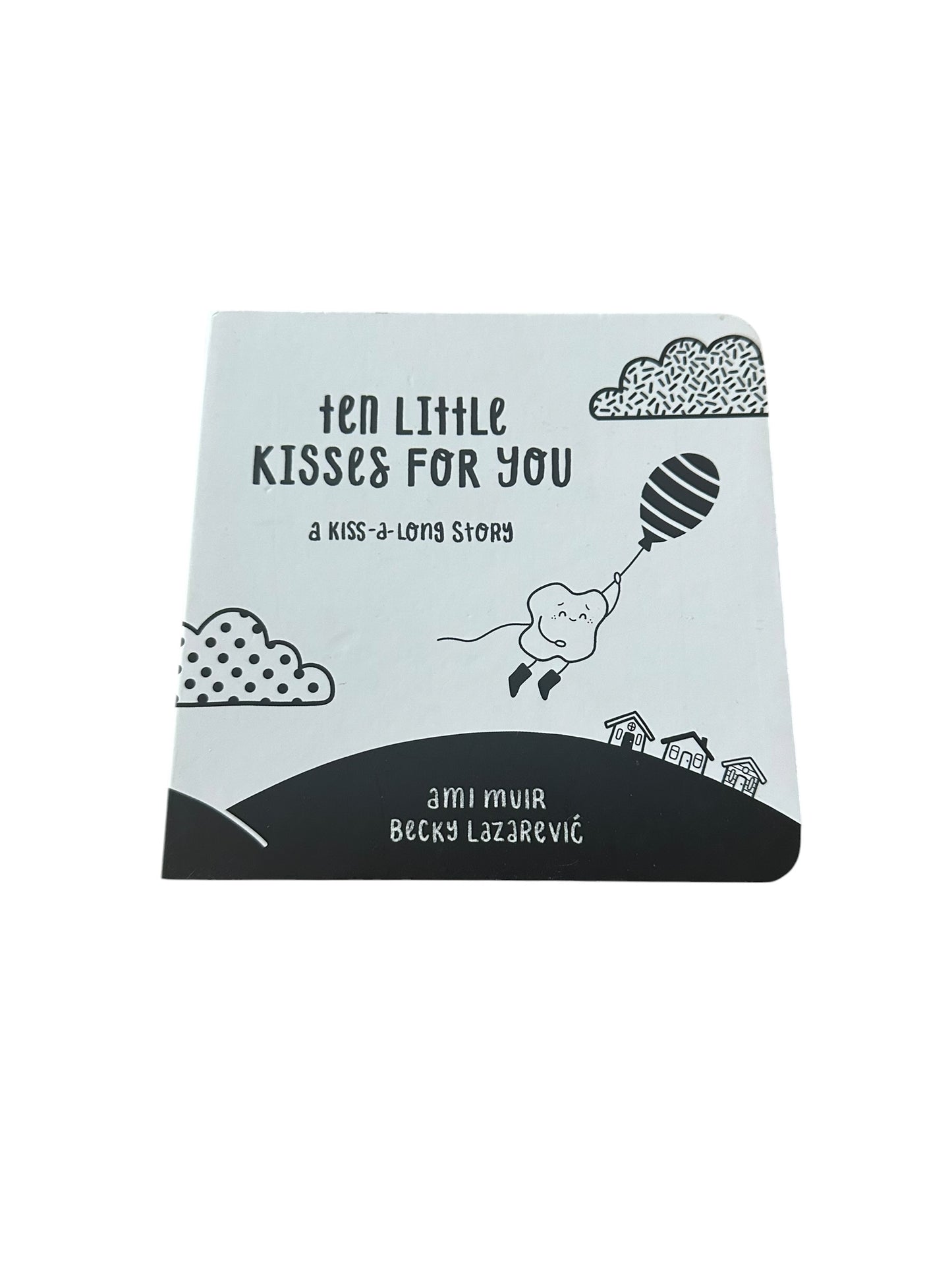 Ten Little Kisses for You - Board Book