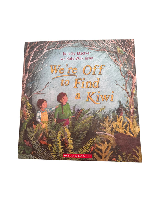 We’re Off To Find A Kiwi
