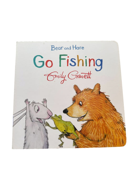 Bear and Hare Go Fishing - Board Book