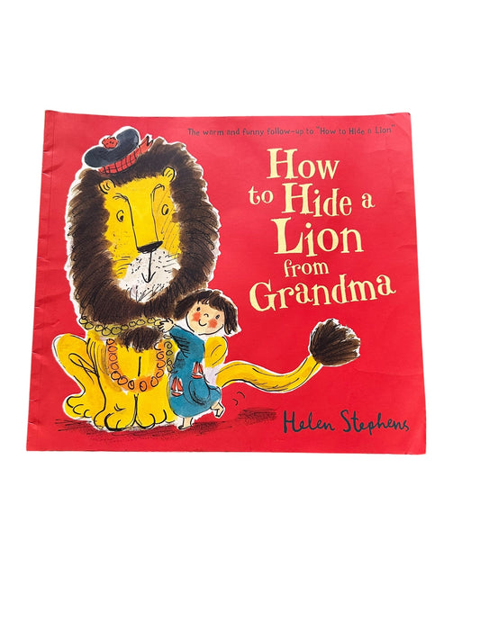 How To Hide A Lion From Grandma