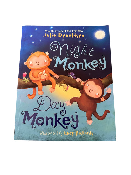 Night Monkey, Day Monkey - Julia Donaldson