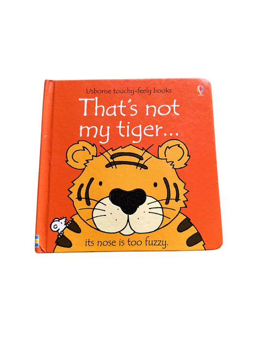 That’s Not My Tiger