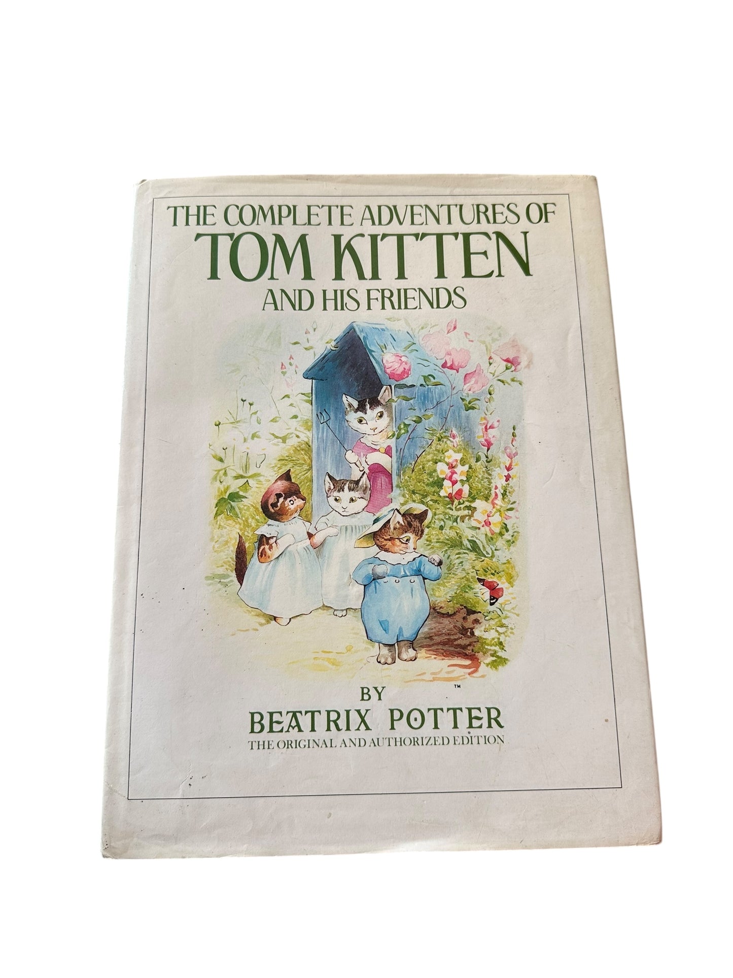 The Complete Adventures of Tom Kitten and His Friends - Beatrix Potter