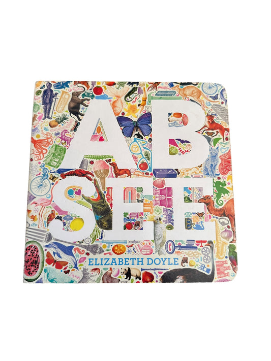 A B See - Board Book