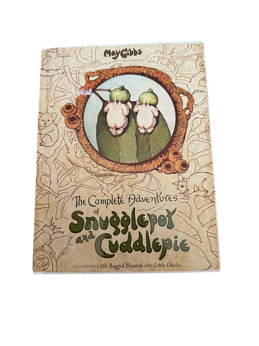 May Gibbs The Complete Adventures of Snugglepot and Cuddlepie