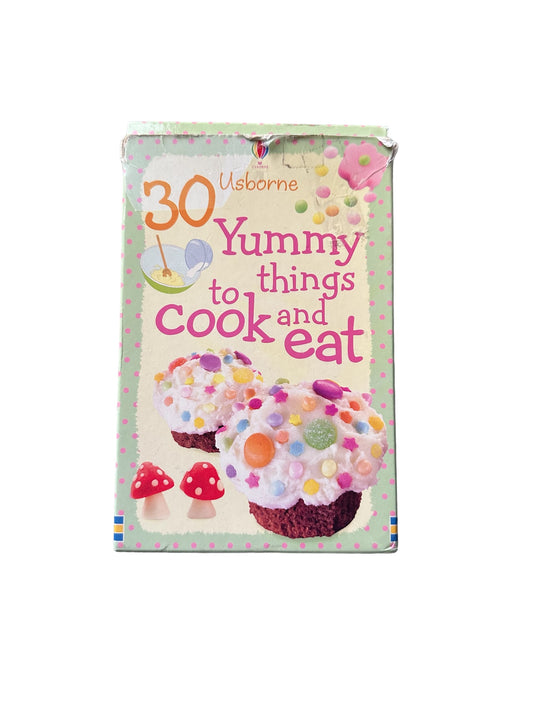 Usborne 30 Yummy Things To Cook and Eat