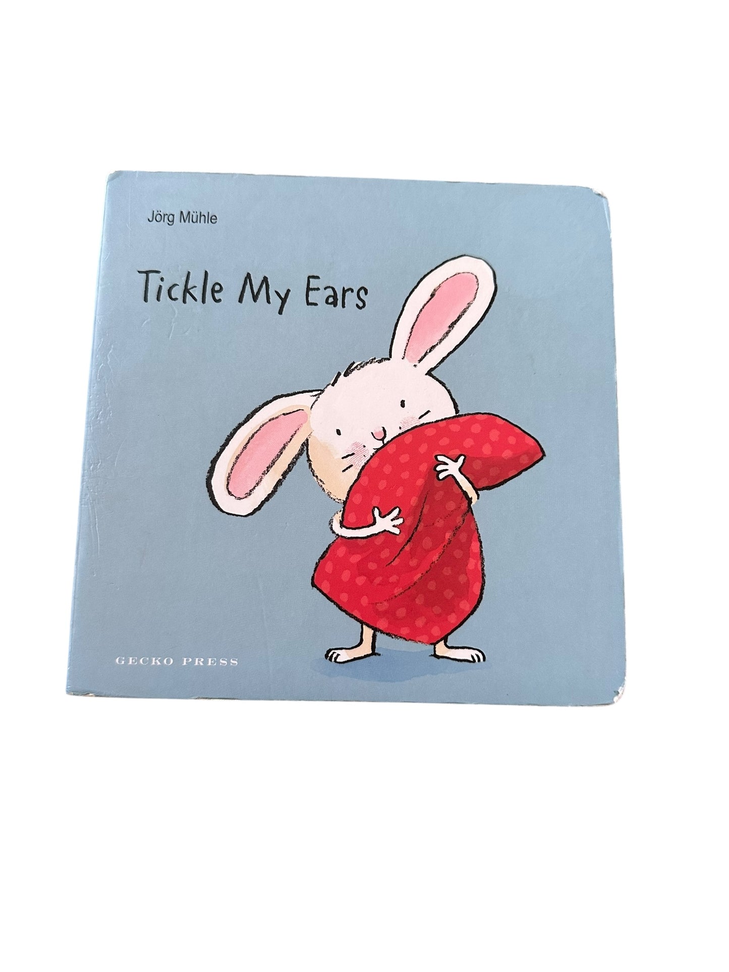 Tickle My Ears - Board Book