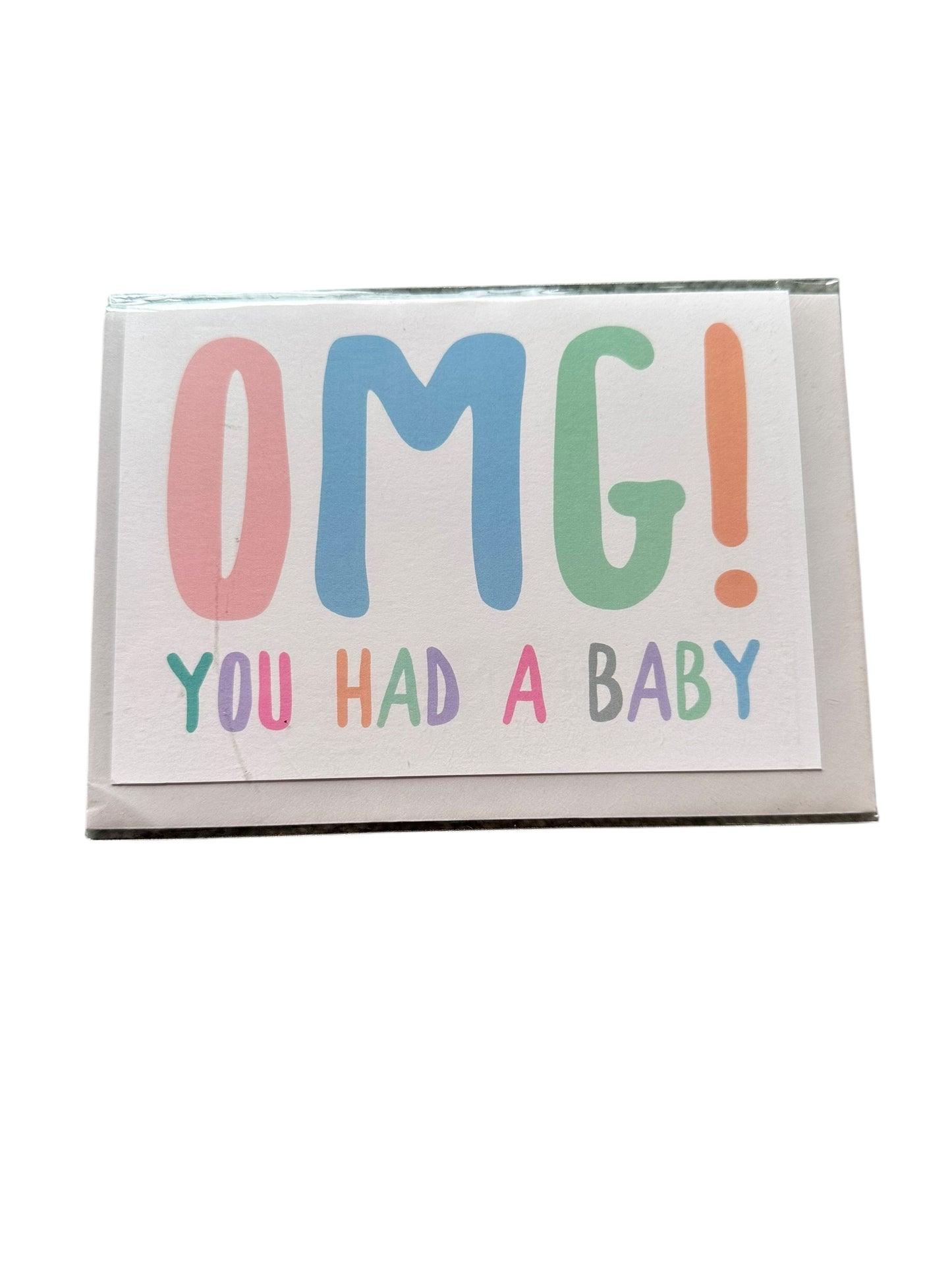 Omg You Had A Baby Card