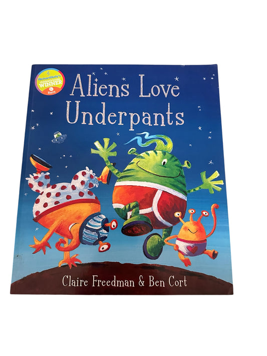 Aliens Love Underpants