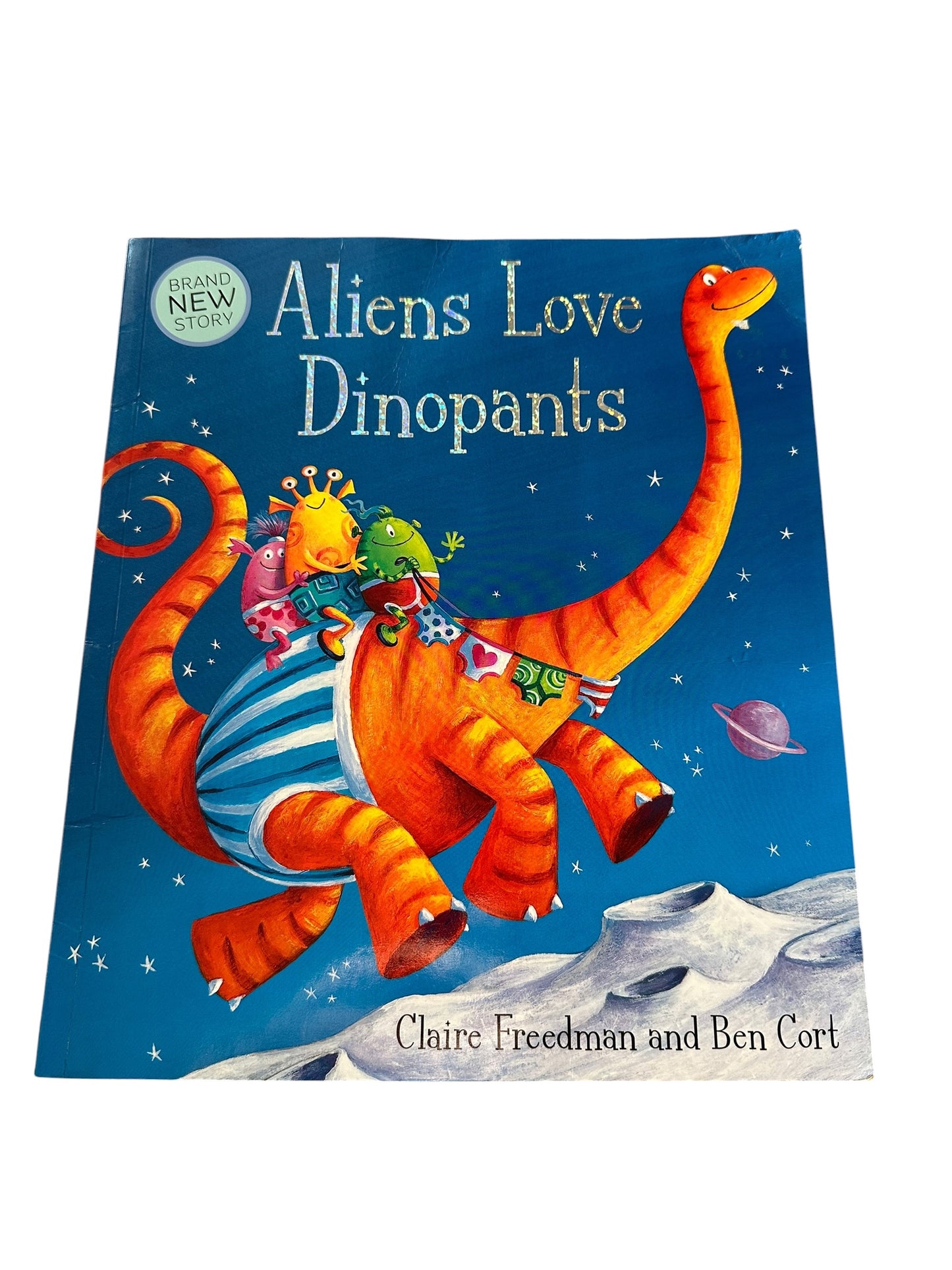 Aliens Love Dinopants